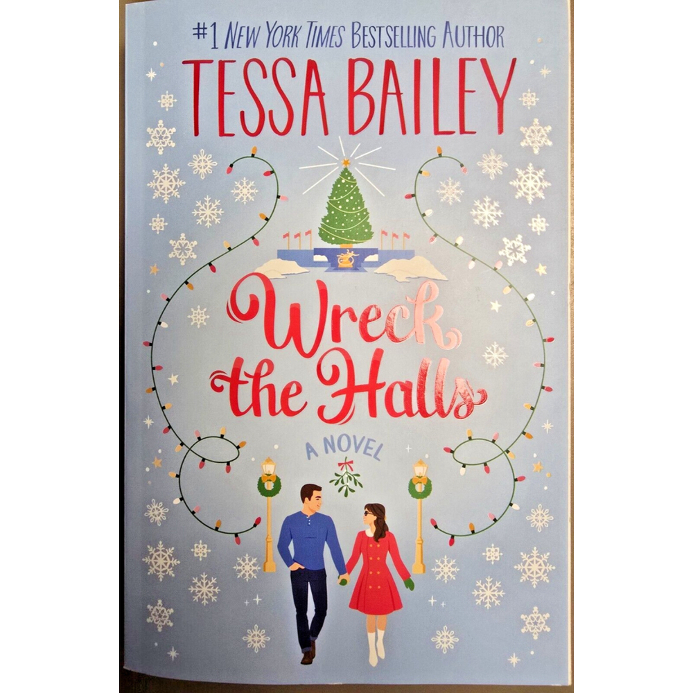 Wreck the Halls - Tessa Bailey - 2023, Paperback - New